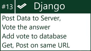 13 | Add data to DB without Django form | by Hardik Patel