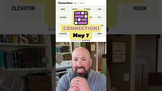 NYT Connections - May 7
