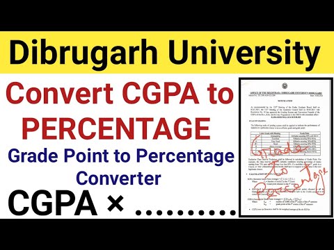 How To Convert CGPA Grade To Percentage| Dibrugarh University Grade ...