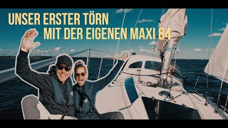 unter.segeln | #03 | Unser ERSTER TÖRN - Mit der eignen MAXI 84 in die Dänische Südsee - Teil 1