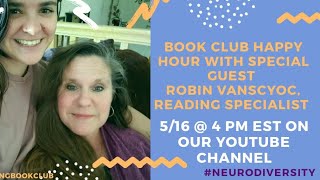 #BookClubHappyHour: Neurodiversity Discussion with Robin Vanscyoc