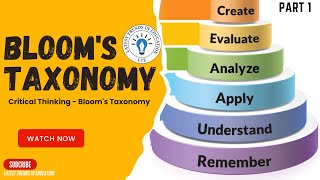 Critical Thinking Skills - How to Use Bloom's Taxonomy to Develop it? #latest #trends in #education