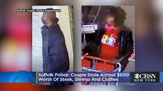 Suffolk Police: Couple Stole Almost $600 Worth Of Steak, Shrimp And Clothes