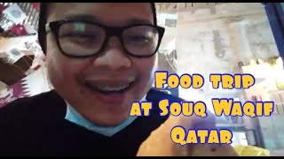 Best street Food at Souq Waqif Qatar