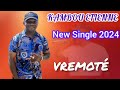 Kambou Étienne : VREMOTÉ, New single 2024