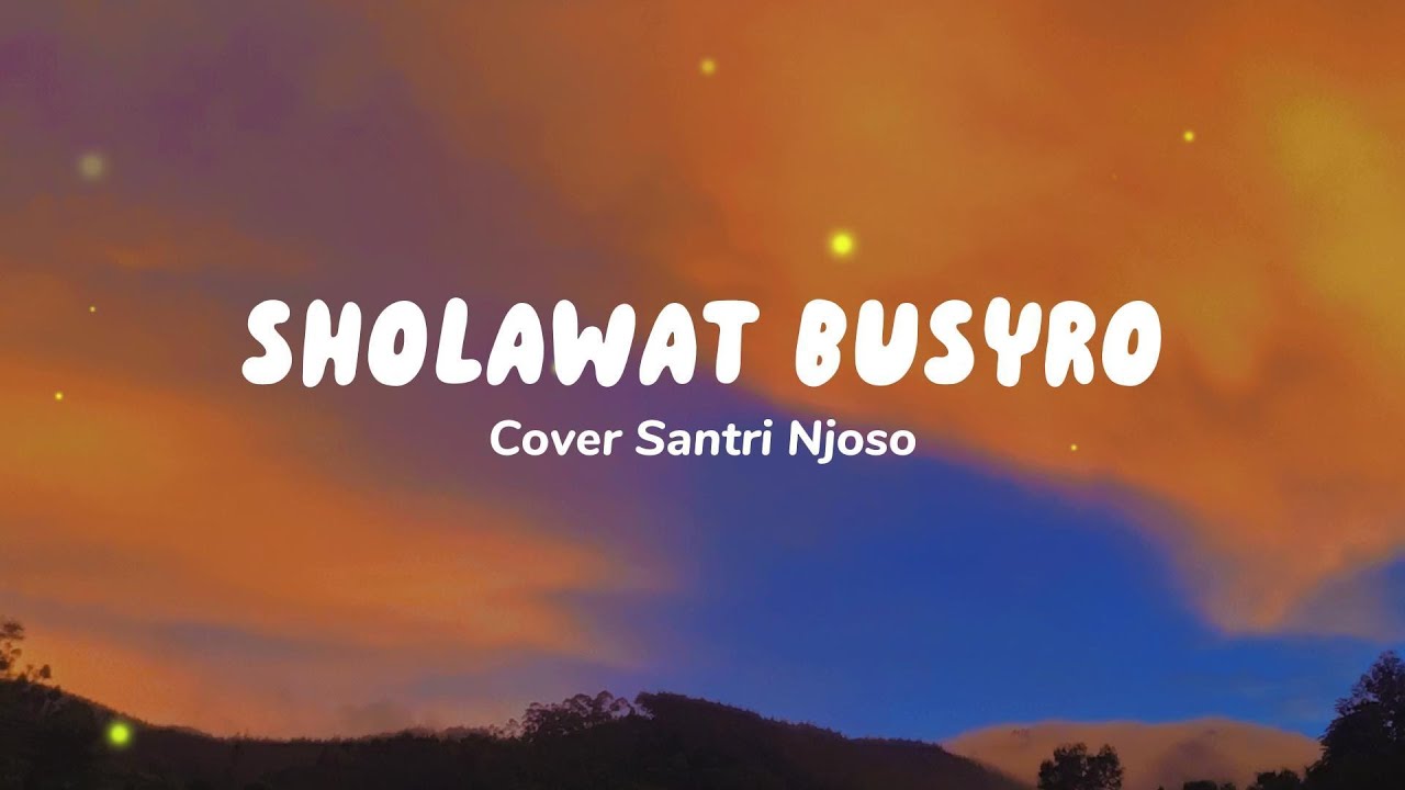 SHOLAWAT BUSYRO Habib Segaf Bin Hasan Baharun Cover Akustik Santri ...