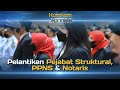 PELANTIKAN PEJABAT STRUKTURAL, PPNS DAN NOTARIS | Kemenkumham Jatim