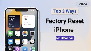How to Reset iPhone to Factory Settings without Losing Data 2023