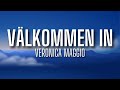 Veronica Maggio - Välkommen in (lyrics)