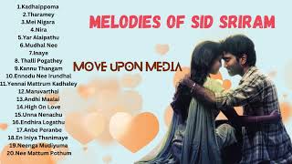 Tamil Love Songs | Sid Sriram Songs | Tamil Songs | Voice Of Sid Sriram |Tamil Melody Love Songs
