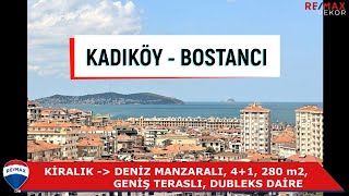 KADIKÖY BOSTANCI DENİZ MANZARALI KİRALIK TERAS DUBLEKS 4+1 DAİRE FIRSATI !!!