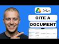 How to Cite a Document in Google Drive (full guide 2026)