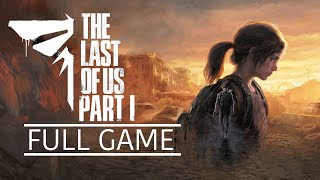 The Last of Us Part 1 Full Game Walkthrough - No Commentary (PS5 4K 60FPS)
