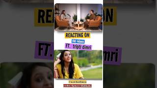 Reaction on old funny videos FT.  Tripti dimri #ranveerallahabadia #shorts #triptidimri