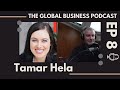 Live from China with Tamar Hela (Audio Only) -  Business Podcast EP 8