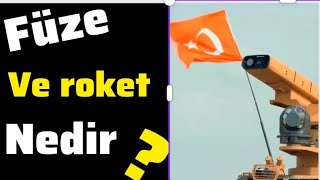 füze ve roket nedir