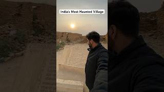 India's Most Haunted Village😱 | Kuldhara Village Jaisalmer #shorts #haunted #kuldharavillage