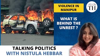 What are the root causes behind violence in Manipur?| The Hindu