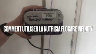 COMMENT UTILISER LA NUTRICIA FLOCARE INFINITY | A'DOM