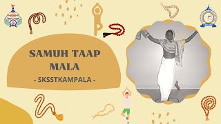 Samuh Taap Mala - 4K Highlights - SKSSTKAMPALA