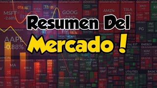 Datos Económicos y Rendimiento de Bonos Afecta Los Mercados! Resumen del Mercado