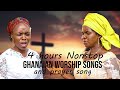 4 hours nonstop Ghanaian worship and prayer songs