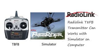 FPV Drones Simulator Works with Radiolink T8FB