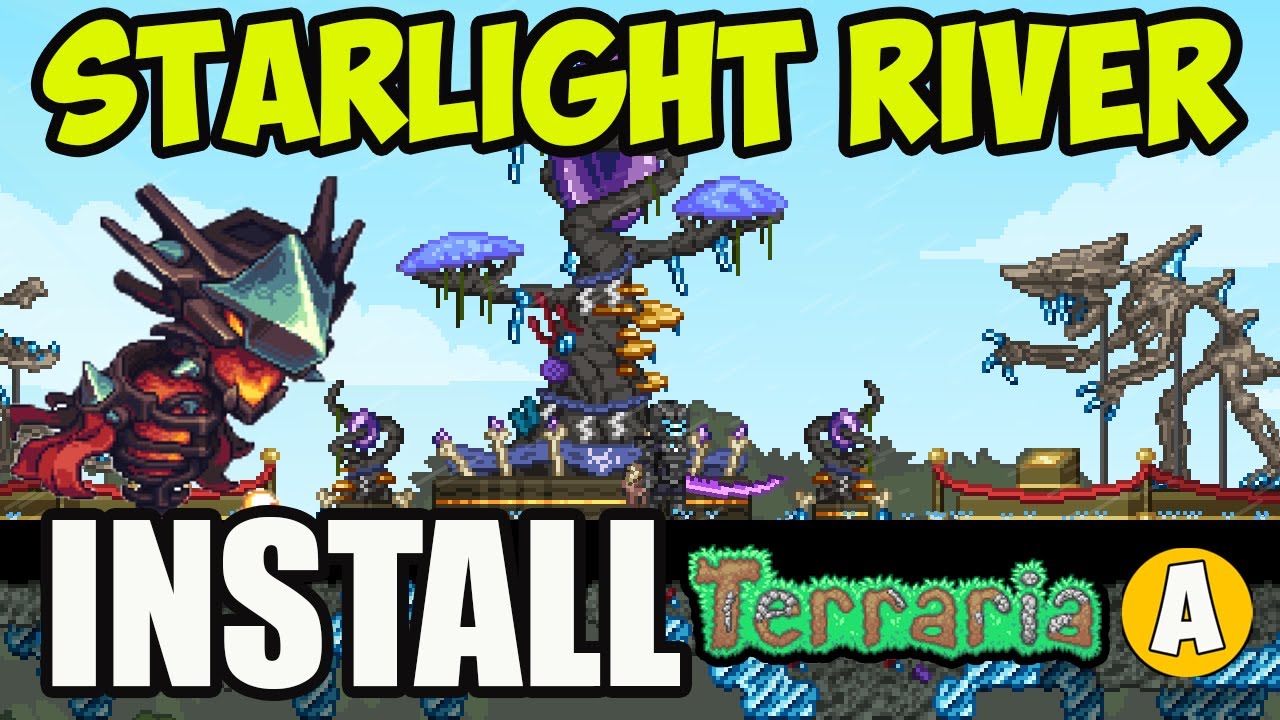 Terraria 1.4.4.9 How To Install STARLIGHT RIVER Mod (STEAM) - YouTube