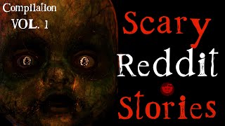 2 Hours of Scary Reddit Stories To Fall Asleep To Ep: 1