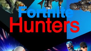 All Fortnite Hunter Trailers as of 1\21\2021