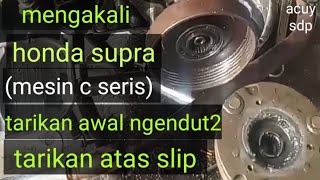 solusi honda supra, tarikan awal ngendut2, & tarikan atas slip..