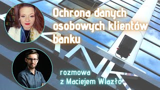 Ochrona danych osobowych klientów banku