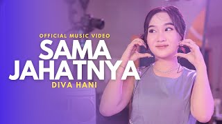 Diva Hani - Sama Jahatnya (Live Elektone Lembayung Music)