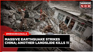 China Earthquake: 7.1 Earthquakes Hits China; Another Landslide Kills 11 People | English News