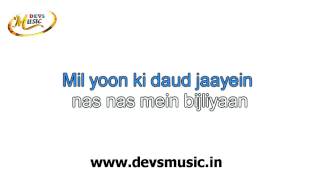Baahon ke Darmiyan Karaoke www.devsmusic.in Devs Music Academy