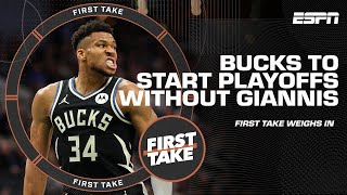 🚨 Milwaukee Bucks PREPARING to start playoffs WITHOUT Giannis Antetokounmpo 🚨 | First Take