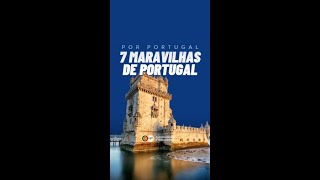 7 Maravilhas de Portugal