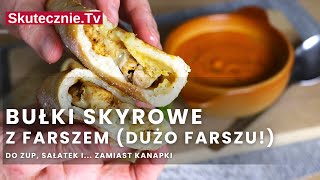 Bułki skyrowe z farszem –na ciepło i na zimno (BEZ wyrastania!) :: Skutecznie.Tv