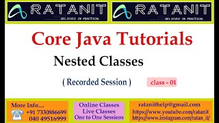 Core Java Tutorials || Nested Classes || by Mr.Ratan || class-01