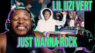 TWIGGA GOT HIS ROCK ON 🤣 - Lil Uzi Vert - Just Wanna Rock [Official Music Video](REACTION)