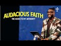 Audacious Faith // Mustard: The Seed That Can Change Everything (Part 2) // Pastor Michael Todd