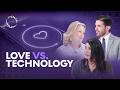 Can love survive the digital age?