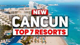 NEW | Top 7 BEST All Inclusive Resorts In Cancun Mexico (2023)