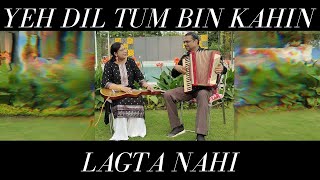 Yeh Dil Tum Bin Kahin Lagta Nahi Instrumental | Sanjeev Sachdeva & Sonali Nath