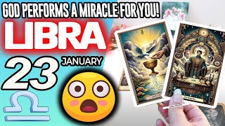 Libra ♎️😇GOD PERFORMS A MIRACLE FOR YOU❗🙌 horoscope for today JANUARY 23 2026 ♎️ #libra tarot