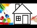 House Drawing, Painting and Coloring for Kids // How to Draw a House Drawings