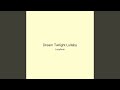 Dream Twilight Lullaby