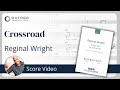 Reginal Wright – Crossroad | Score Video