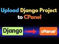 How to Upload Django Project to cPanel Easily | Beginner's Guide