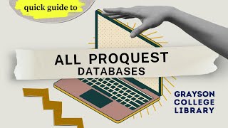 All ProQuest Databases (Quick Guide)